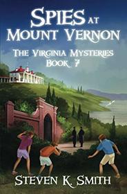 Spies at Mount Vernon (Virginia Mysteries)