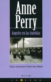 Angeles En Las Tinieblas (Spanish Edition)