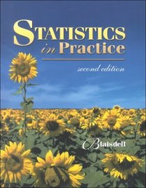 Statistics in Practice (with Windows Data Disk)