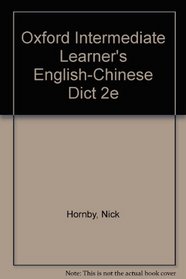 Oxford Intermediate Learner's English-Chinese Dict 2e