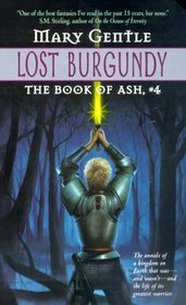 Lost Burgundy (Book of Ash, No 4)