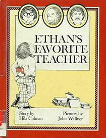 Ethan's Favorite Teacher