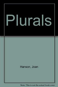 Plurals: Mouse ... Mice, Leaf ... Leaves, and Other Words That Change in Number