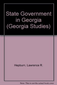 State Government in Georgia (Georgia Studies)