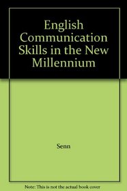 English Communication Skills in the New Millennium