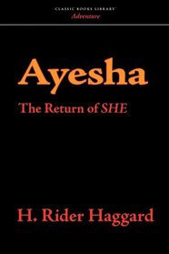 Ayesha: The Return of SHE