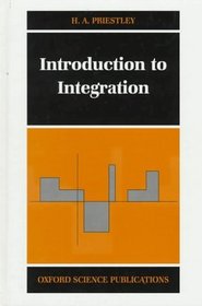 Introduction to Integration (Oxford Science Publications)