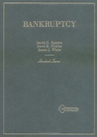Bankruptcy (Hornbook Series Student Edition)