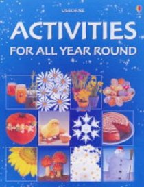 Activities for All Year Round (Usborne Activities)