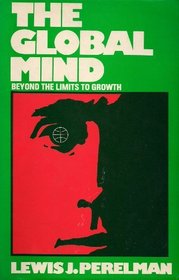 The global mind: Beyond the limits to growth