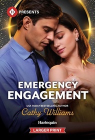 Emergency Engagement (Harlequin Presents, No 4240) (Larger Print)