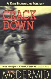 Crack Down (Kate Brannigan, Bk 3) (Large Print)