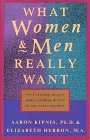 What Women and Men Really Want: Creating Deeper Understanding and Love in Our Relationships