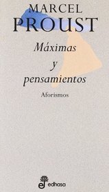 Maximas y Pensamientos (Spanish Edition)