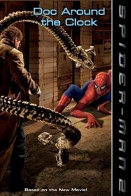 Doc Around the Clock (Spider-Man 2)