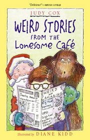 Weird Stories from the Lonesome Caf