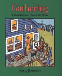 Gathering : A Northwoods  Counting Book