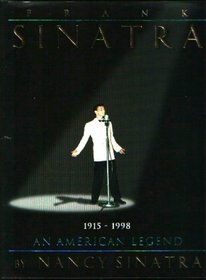 Frank Sinatra: An American Legend