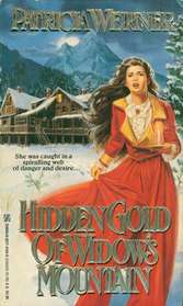 Hidden Gold of Widow's Mountain (Zebra Books)