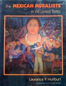 The Mexican Muralists in the United States