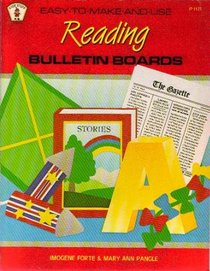 Reading Bulletin Boards (Easy to Make and Use Bulletin Board Series)