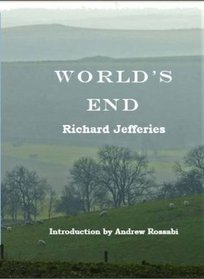 World's End: A Story