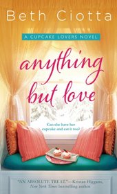 Anything But Love (Cupcake Lovers, Bk 3)