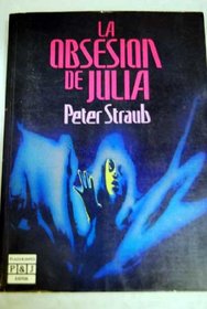LA Obsesion De Julia/Julia (Spanish Edition)