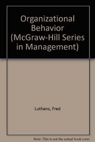 Organizational behavior (McGraw-Hill series in management)