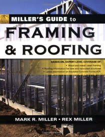 Miller's Guide to Framing and Roofing (Miller's Guides)