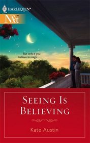 Seeing Is Believing (Harlequin Next)