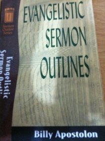 Evangelistic Sermon Outlines (Sermon Outlines (Baker Book))