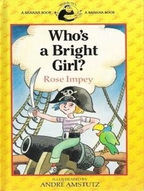 Who's a Bright Girl (Banana Book)