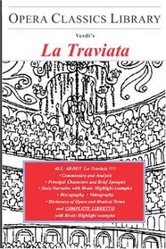 La Traviata (Opera Classics Library) (Opera Classics Library)