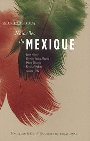 Nouvelles du Mexique (French Edition)