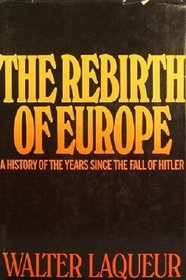 The rebirth of Europe,
