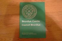 Bronllys Castle: Powys = Castell Bronllys : Powys