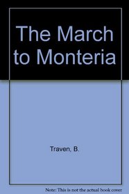 The March to Monteria