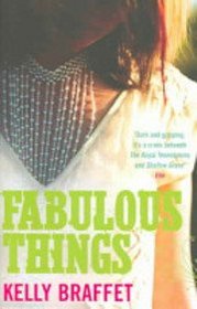 Fabulous Things: A Slightly Twisted Love Story