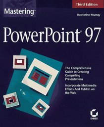 Mastering Powerpoint 97