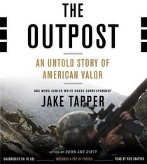 The Outpost: An Untold Story of American Valor