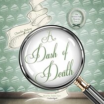 A Dash of Death (Hemlock Falls Mysteries, Book 2)