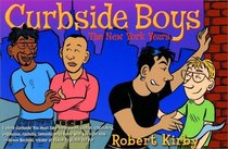 Curbside Boys: The New York Years