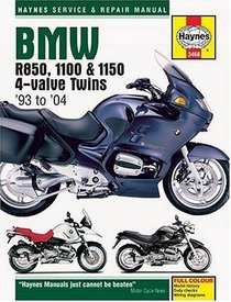 BMW: R850, 1100 & 1150 4-Valve Twins '93 to '04 (Haynes Service & Repair Manual)