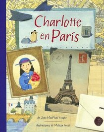 Charlotte En Paris/charlotte in Paris (Spanish Edition)