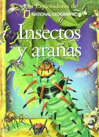 Insectos y aranas/ Insects and Spiders (Spanish Edition)