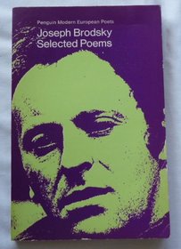 Brodsky, The Selected Poetry of (Penguin modern European poets)