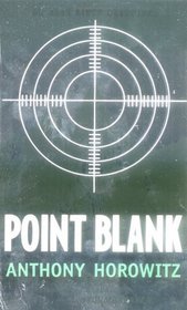 Point Blank (Alex Rider, Bk 2)
