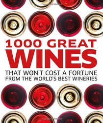 1000 Great Wines That Won't Cost a Fortune (Dk)