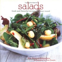 Salads: Fresh and Flavorful Recipes - All Year Round